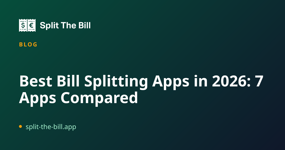 Best Bill Splitting Apps in 2026: 7 Apps Compared